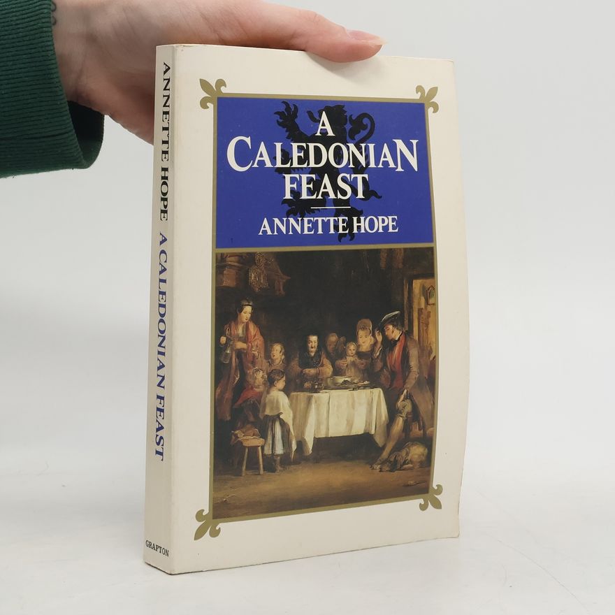 Annette Hope A Caledonian Feast