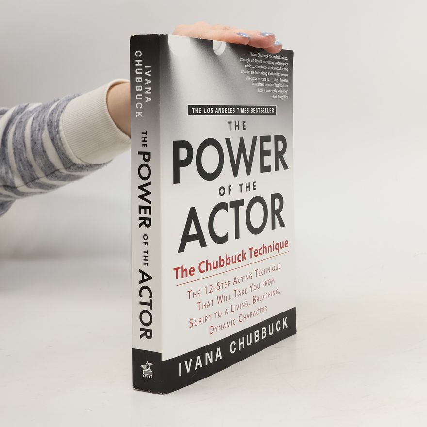 Ivana Chubbuck The Power of The Actor
