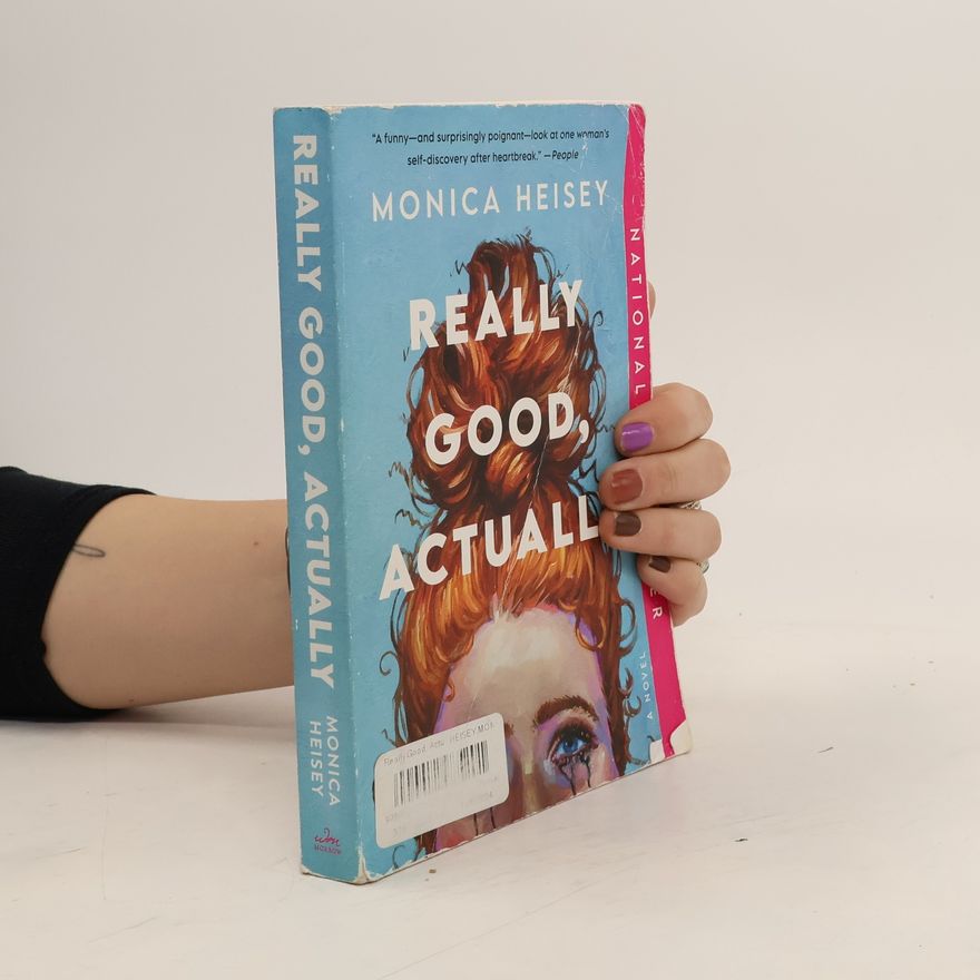 Monica Heisey Really Good, Actually