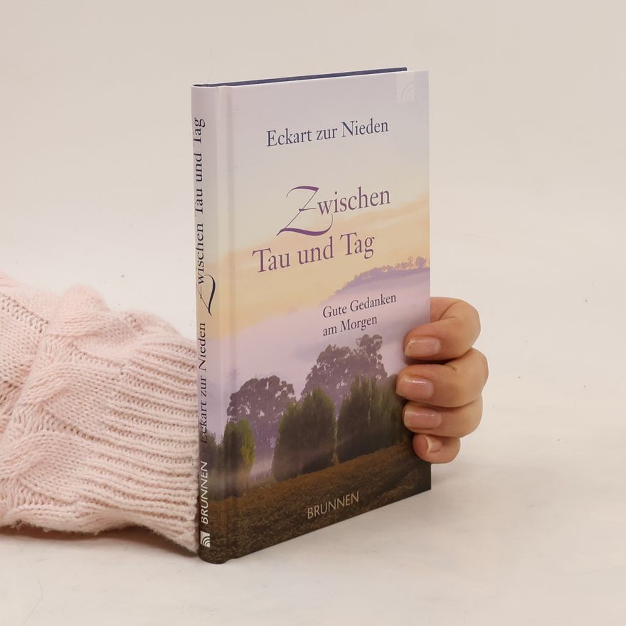 Eckart Zur Nieden Zwischen Tau und Tag