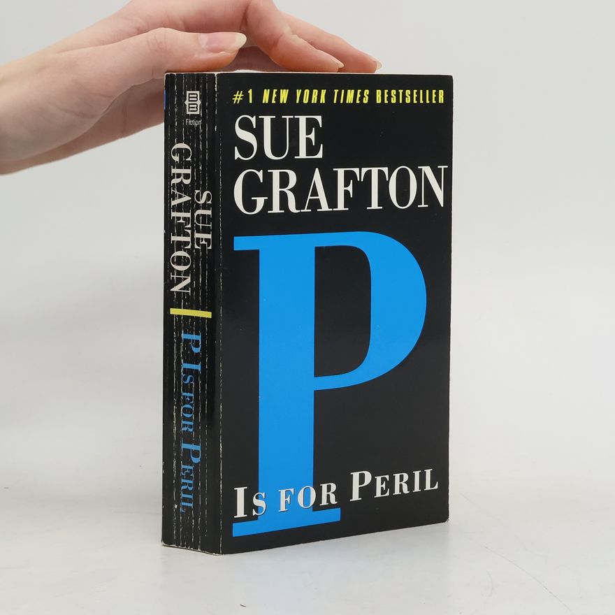 Sue Grafton P Is for Peril