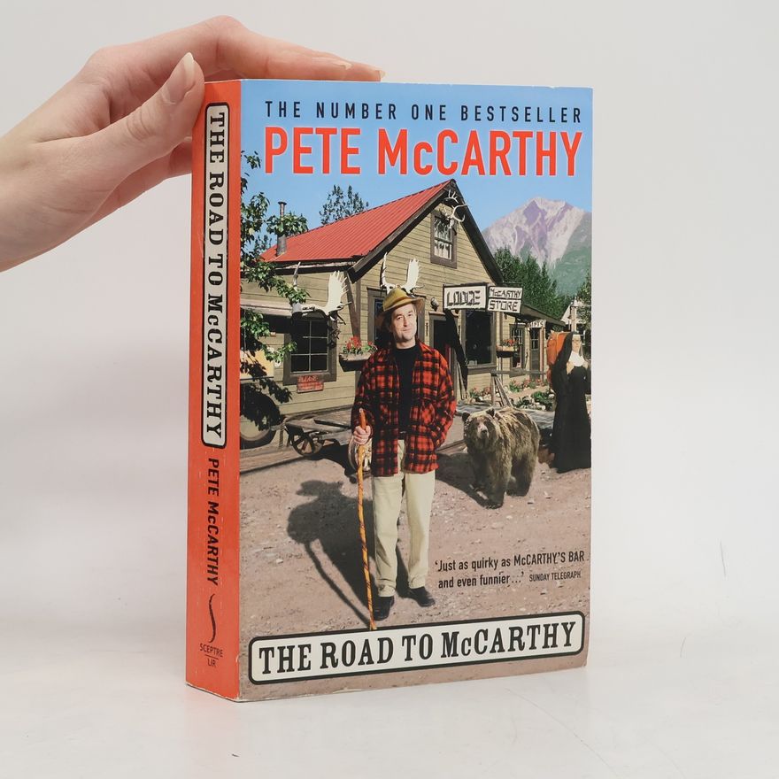 Pete McCarthy The Road to McCarthy