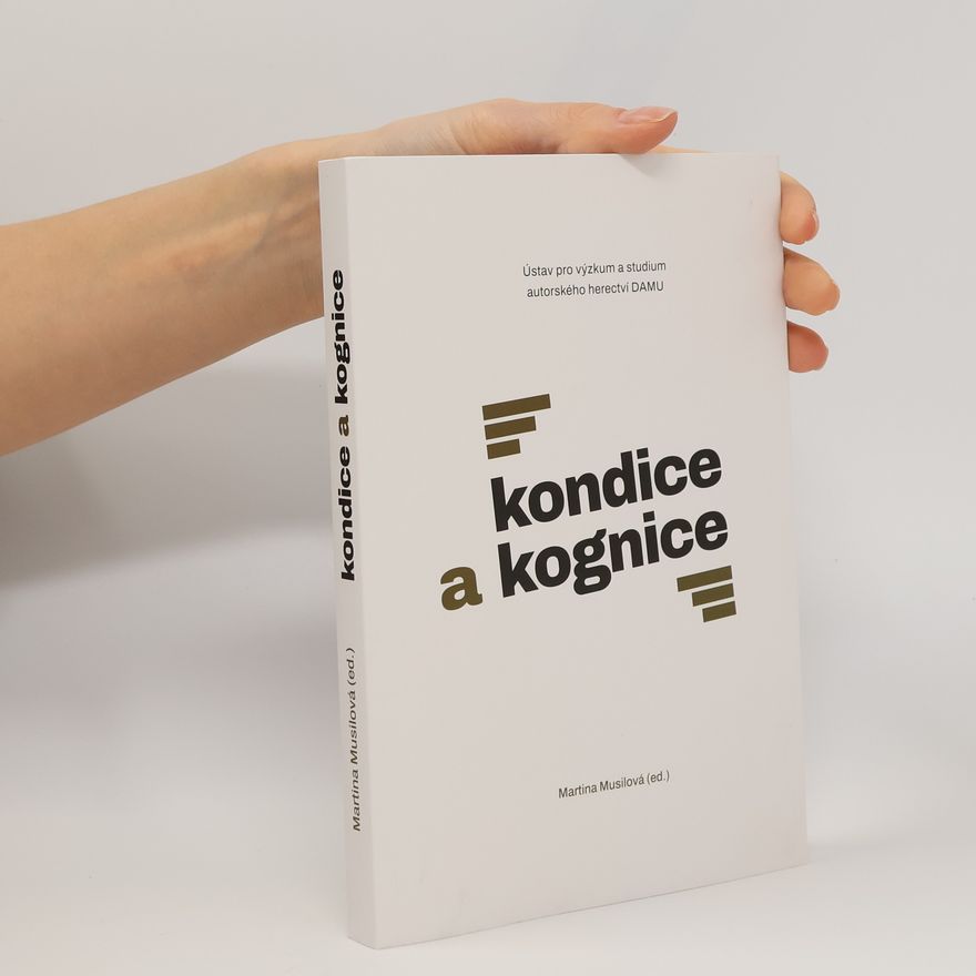 Martina Musilová Kondice a kognice