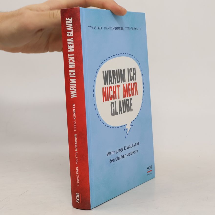 Tobias Faix Warum ich nicht mehr glaube