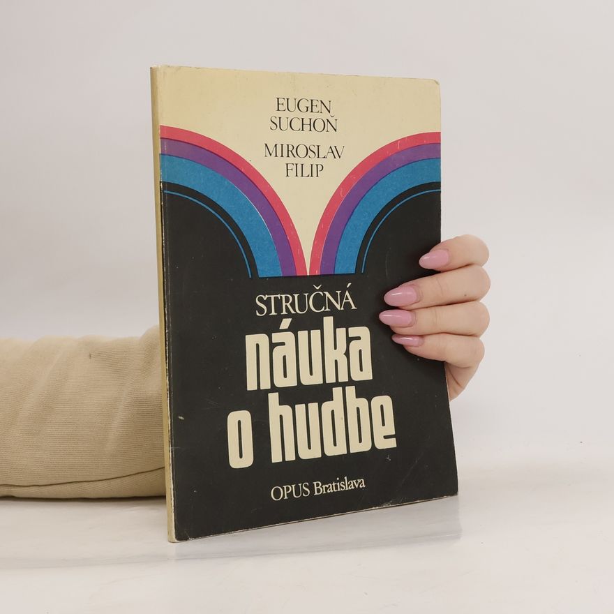 Eugen Suchoň Stručná náuka o hudbe
