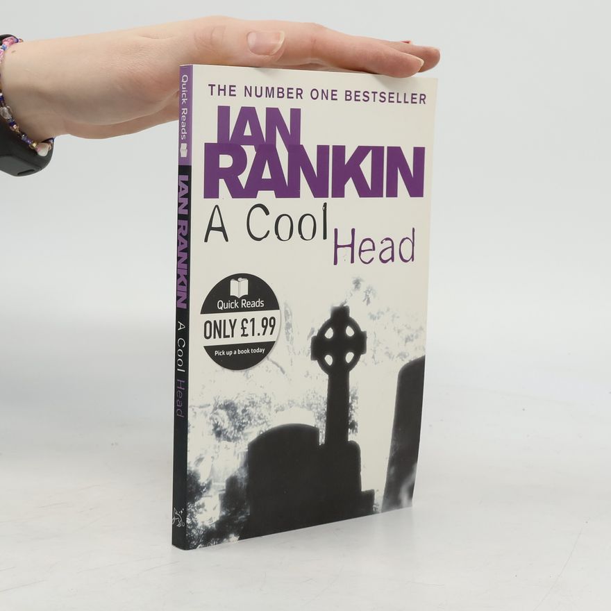 Ian Rankin A Cool Head