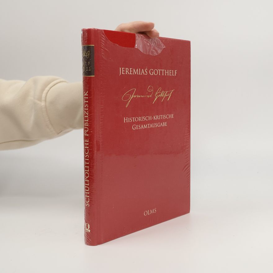 Jeremias Gotthelf Historisch-kritische Gesamtausgabe