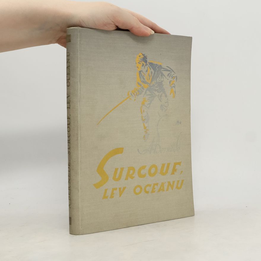 Artur Bernède Surcouf, lev oceánu I. Tragické zasnoubení