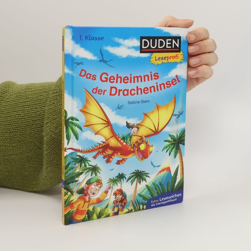Sabine Stehr Duden Leseprofi - Das Geheimnis der Dracheninsel, 1. Klasse