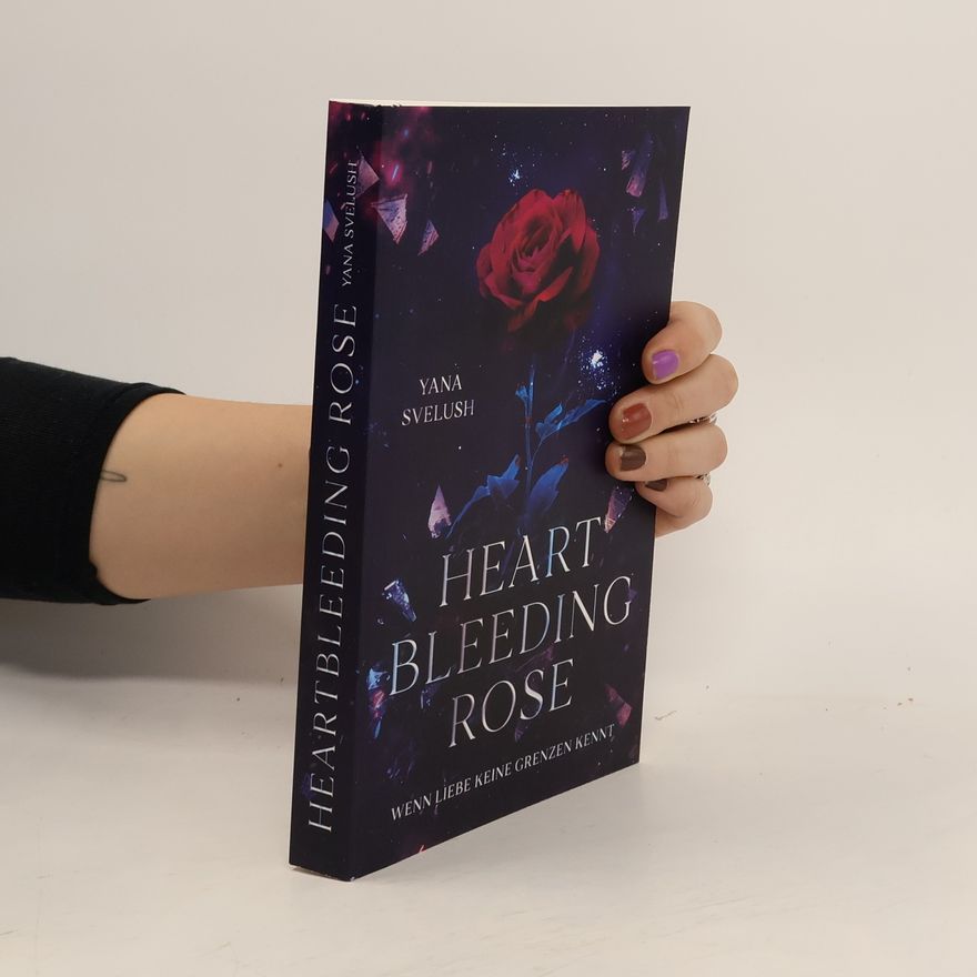 Yana Svelush Heartbleeding Rose