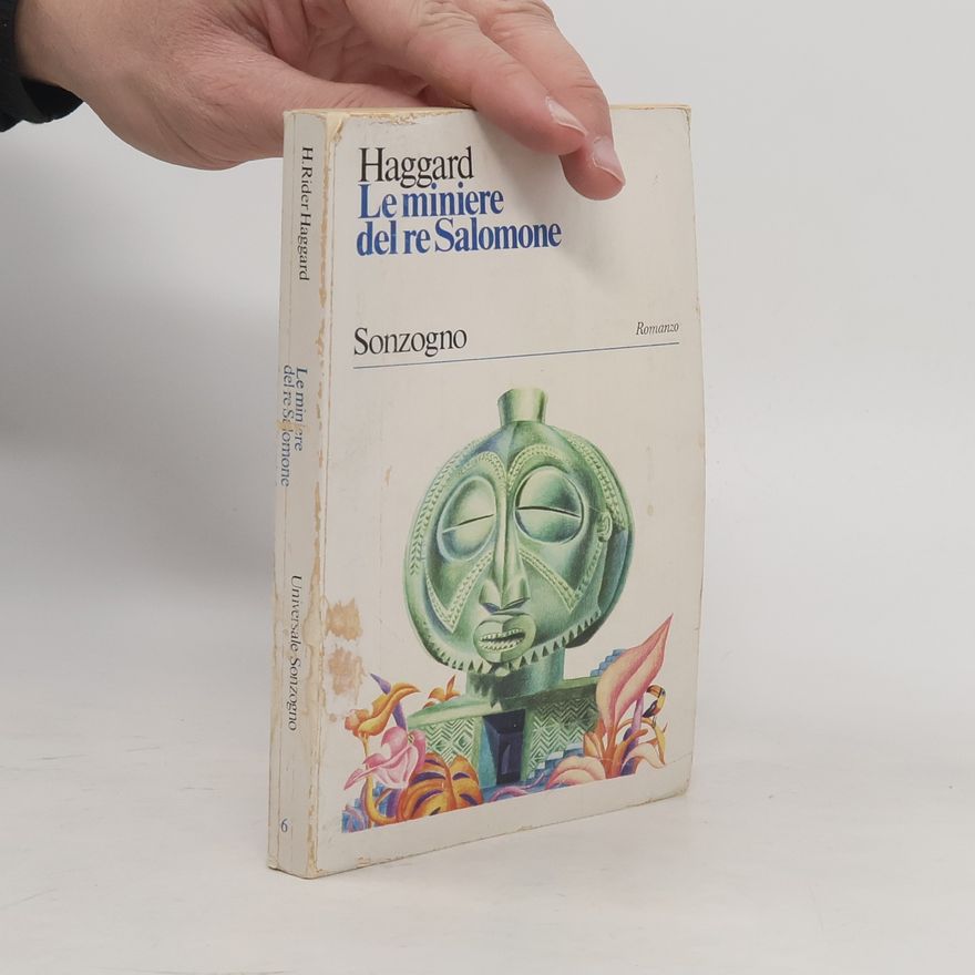 Henry Rider Haggard Le miniere del re Salomone