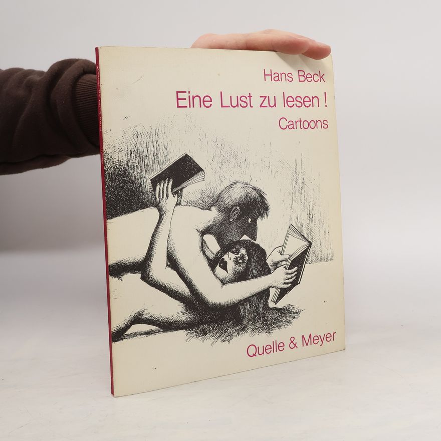 Hans Beck Eine Lust zu lesen!