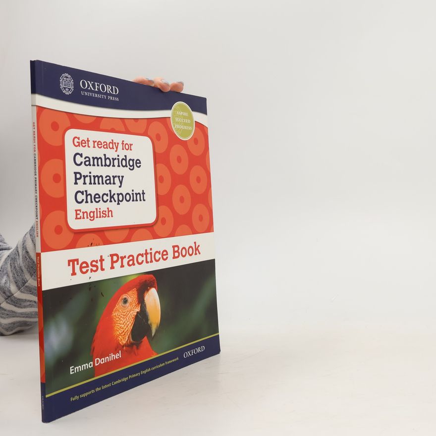 Emma Danihel Get Ready for Cambridge Primary Checkpoint English Test Practice Book
