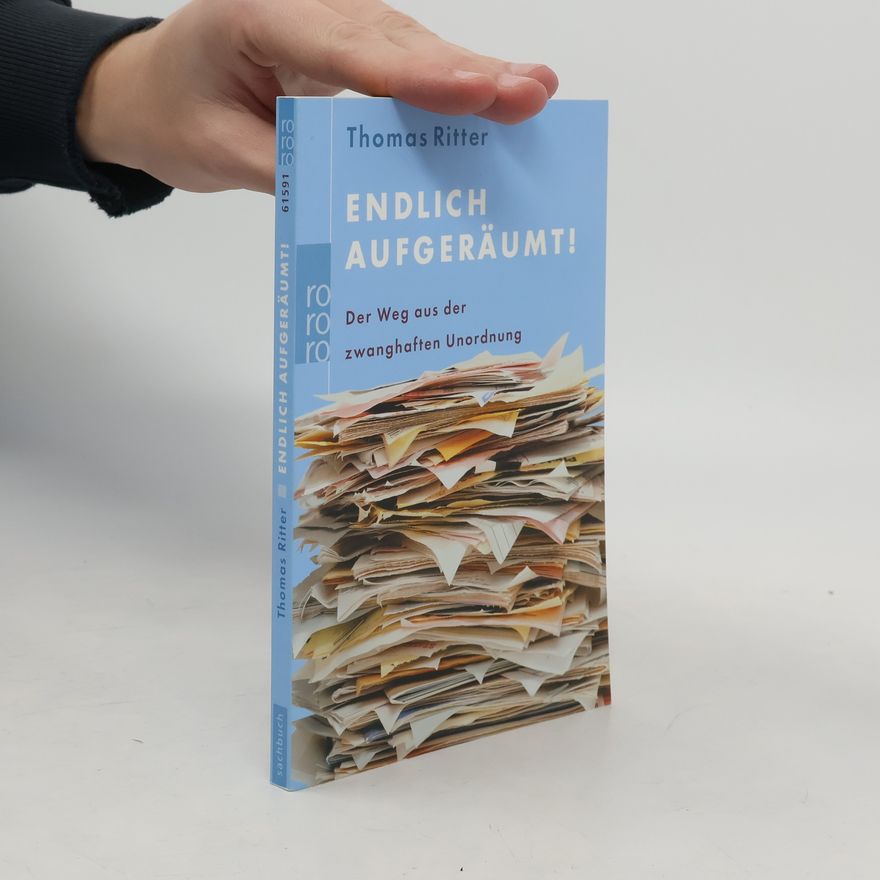 Thomas Ritter Endlich aufgeräumt!