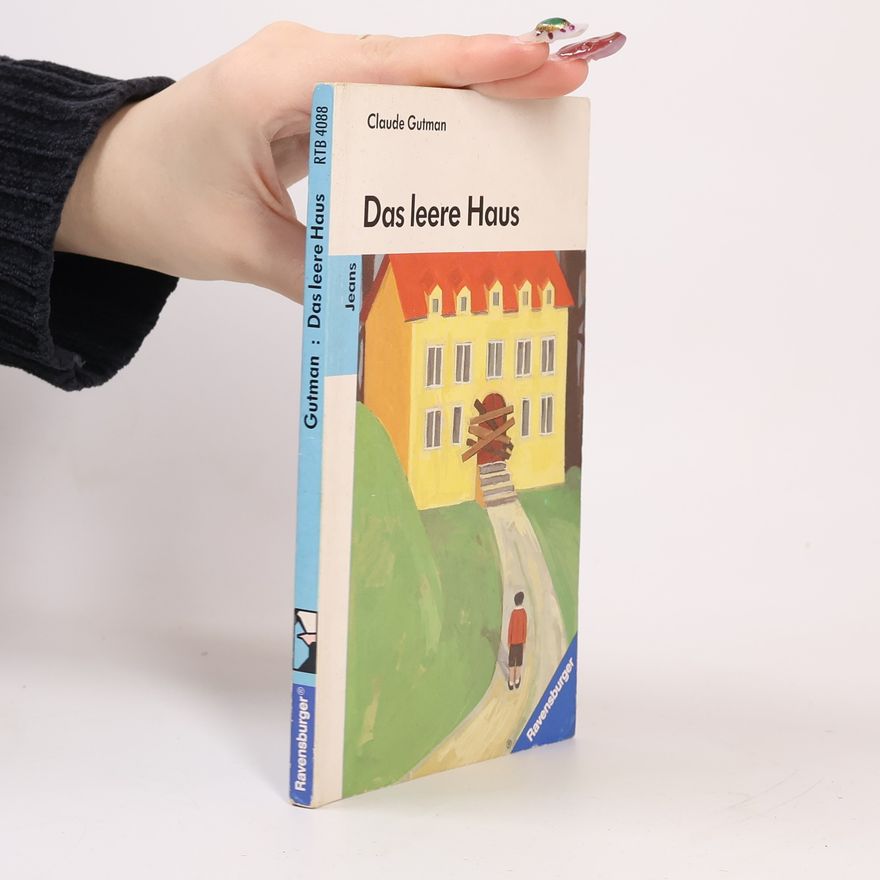 Claude Gutman Das leere Haus