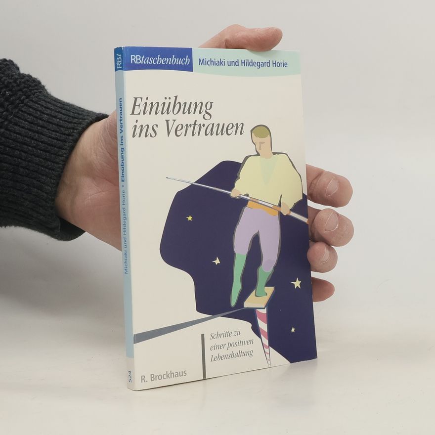 Hildegard Horie RBtaschenbuch - 524: Einübung ins Vertrauen