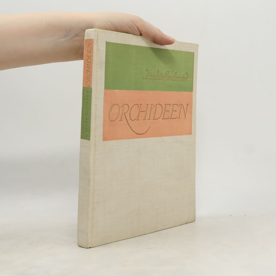 Walter Richter Orchideen