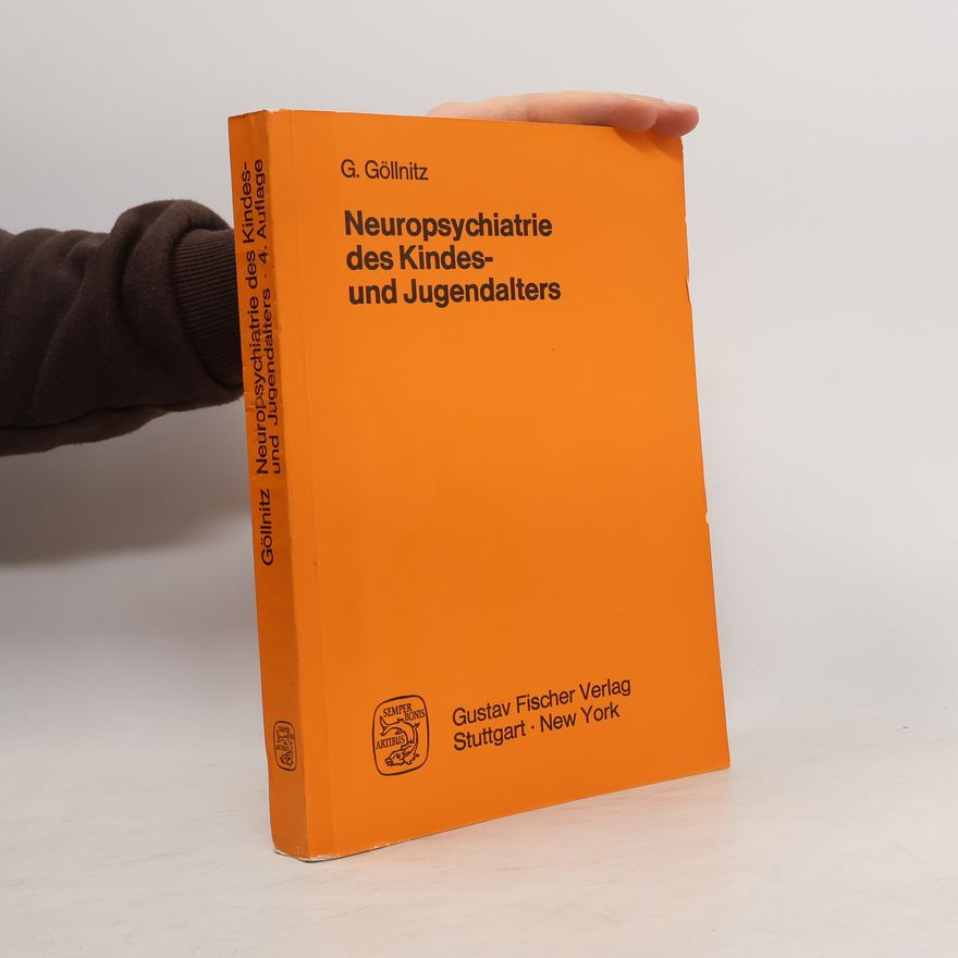 Gerhard Göllnitz Neuropsychiatrie des Kindes- und Jugendalters