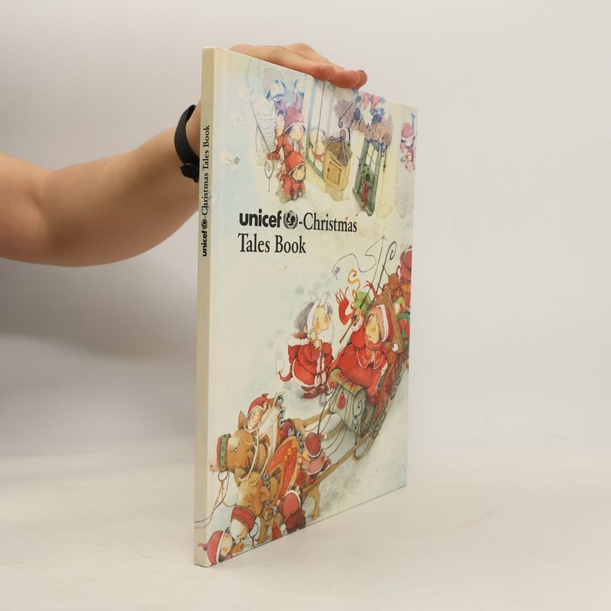 Kolektiv autorů Unicef - Christmas Tales Book