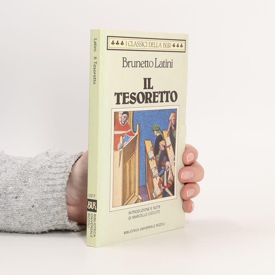 Marcello Ciccuto I Classici della BUR - 517: Il tesoretto