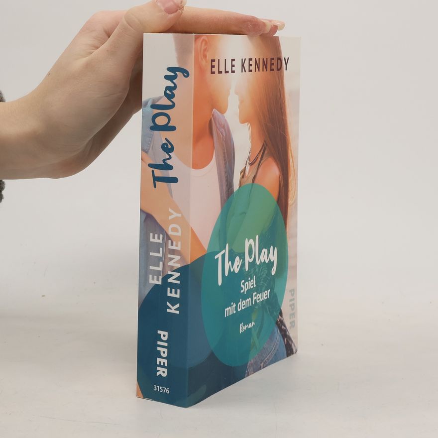 Elle Kennedy The Play - Spiel mit dem Feuer