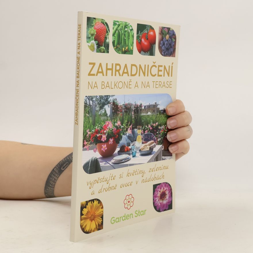 Jan Drtil Zahradničení na balkoně a na terase