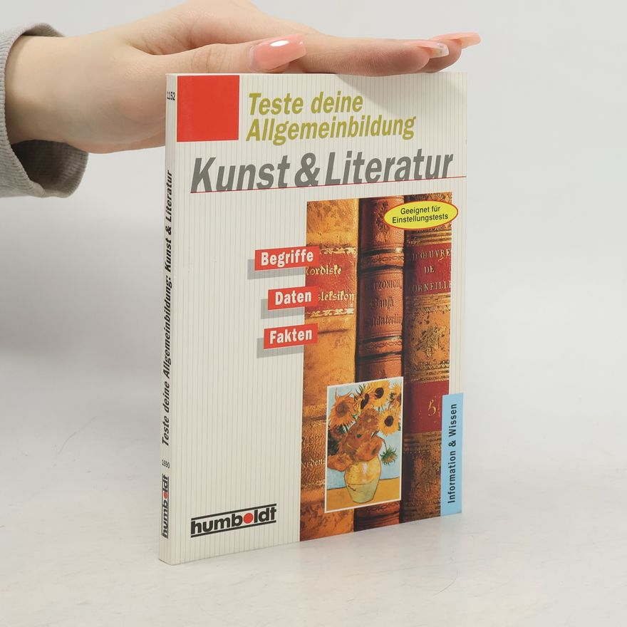 Autorenkollektiv Teste deine Allgemeinbildung Kunst und Literatur