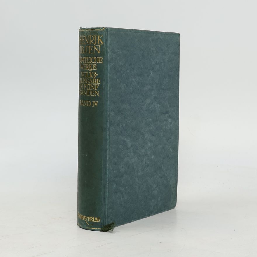 Henrik Ibsen Henrik Ibsens Sämtliche Werke IV.