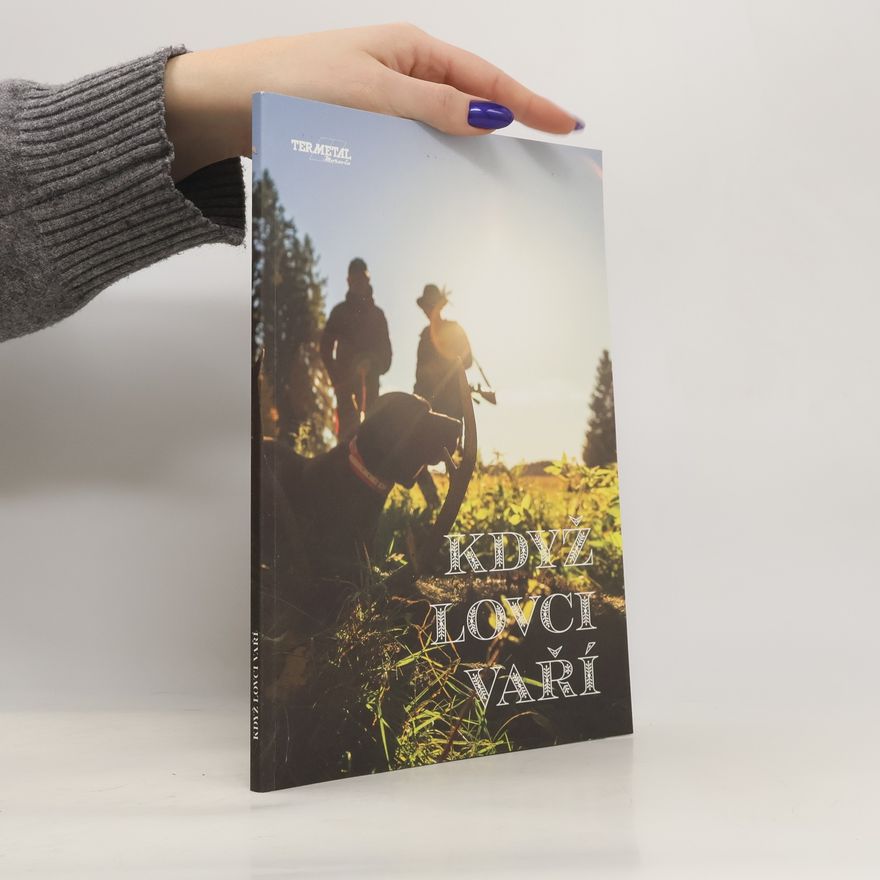 Various authors Když lovci vaří