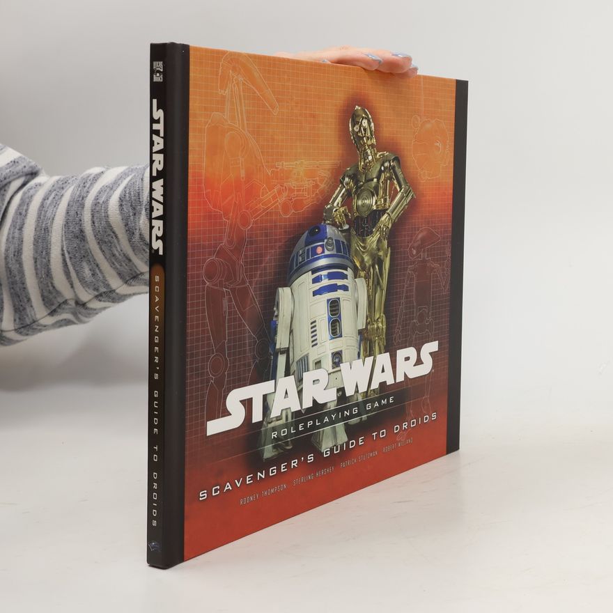Patrick Stutzman Star Wars Roleplaying Game: Scavenger's Guide to Droids