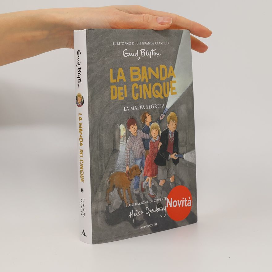 Helen Oxenbury La banda dei cinque - 2: La mappa segreta