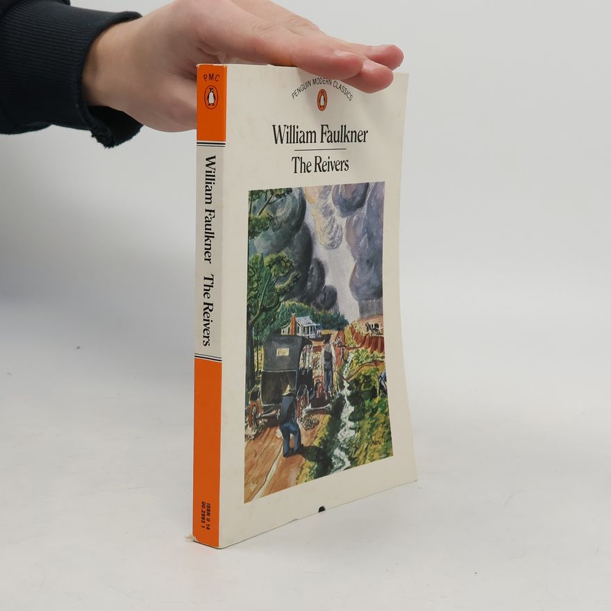 William Faulkner The Reivers