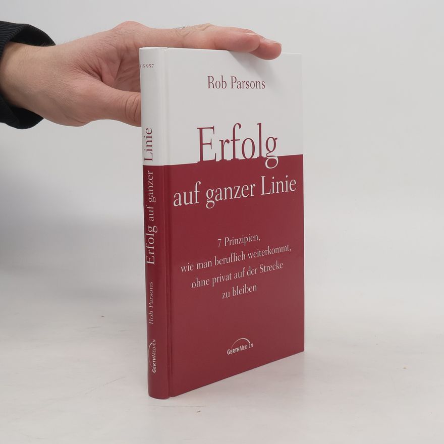 Rob Parsons Erfolg auf ganzer Linie