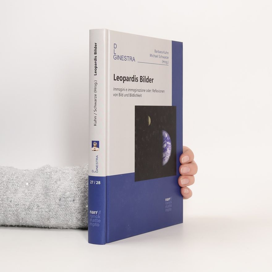 Michael Schwarze-Rodrian Ginestra - 27 / 28: Leopardis Bilder