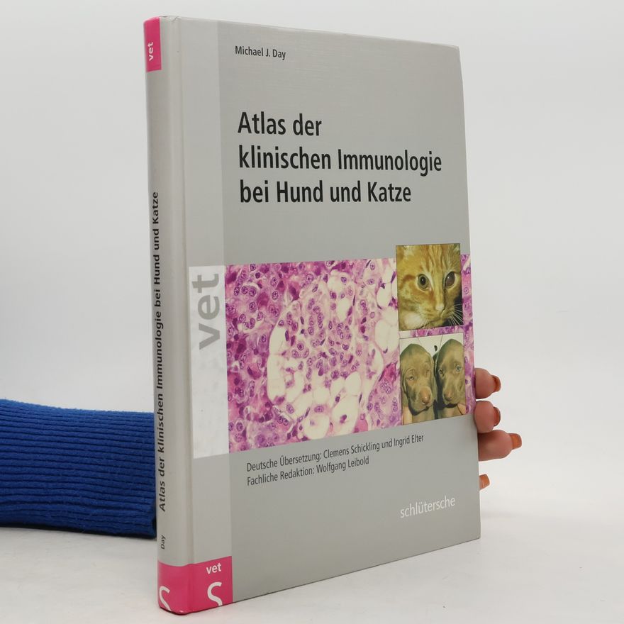 Ingrid Elter Atlas der klinischen Immunologie bei Hund und Katze
