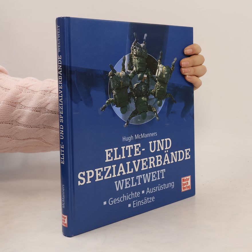Hugh McManners Elite- und Spezialverbände weltweit