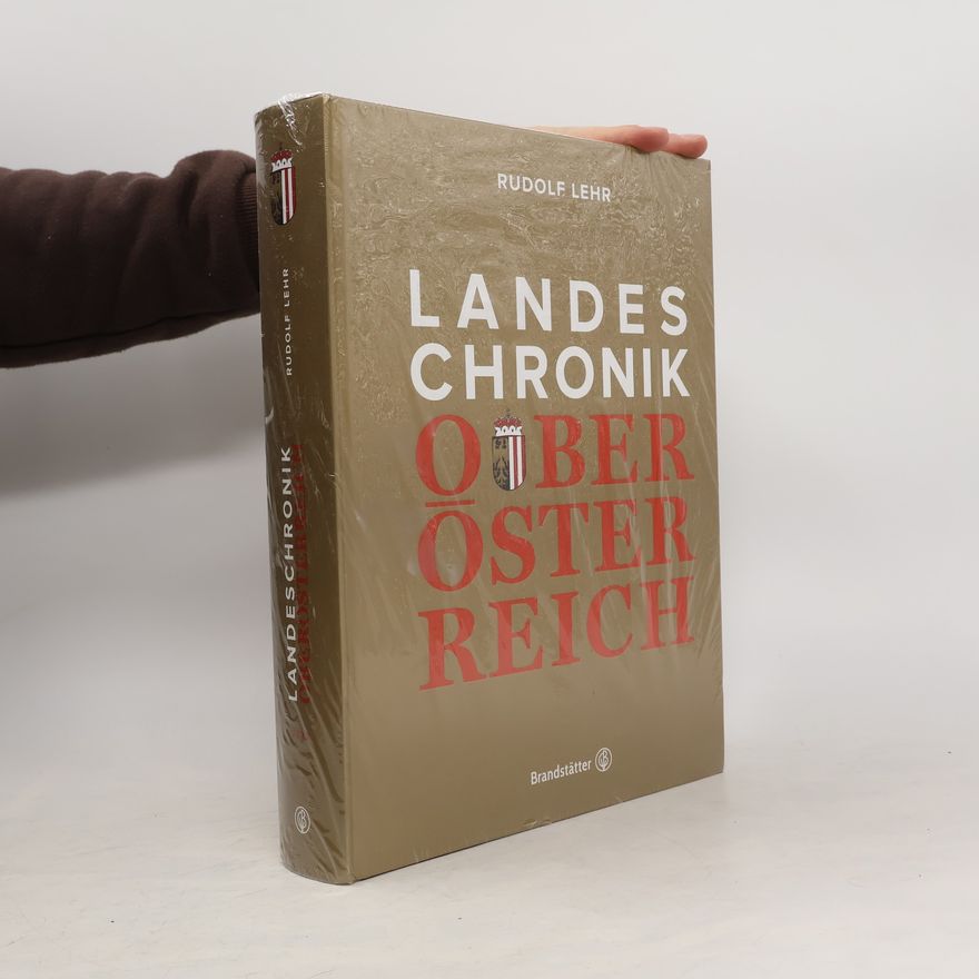 Rudolf Lehr Landeschronik Oberösterreich