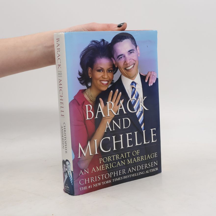 Christopher Andersen Barack and Michelle