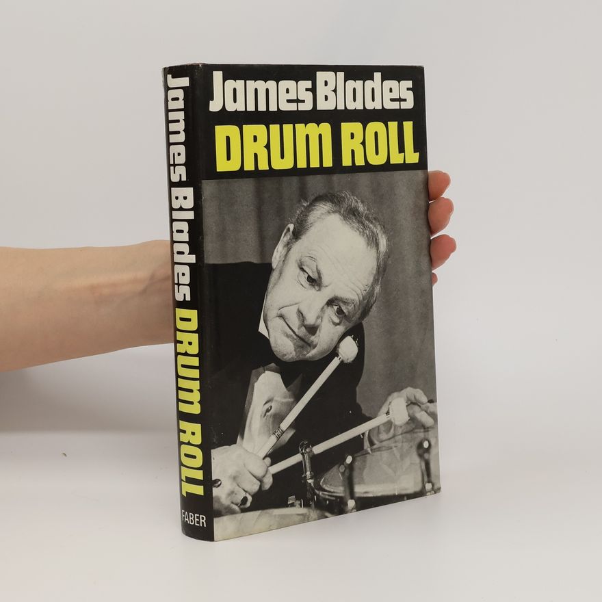 James Blades Drum Roll
