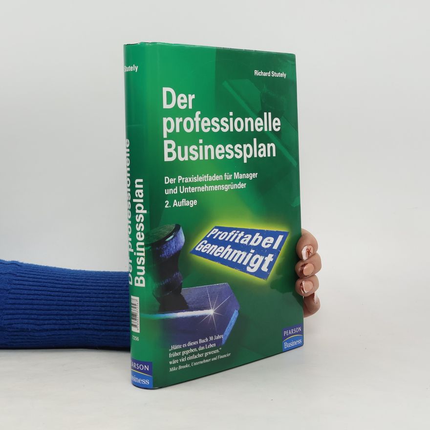 Richard Stutely Der professionelle Businessplan