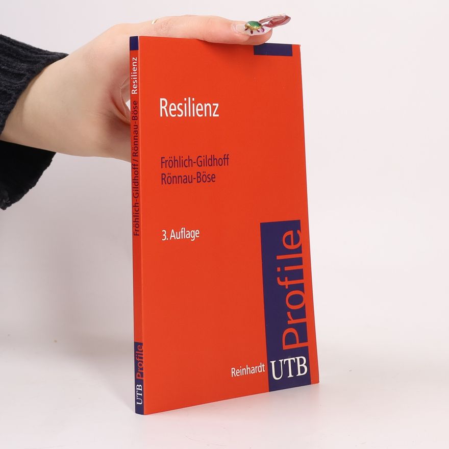 Klaus Fröhlich-Gildhoff UTB Profile: Resilienz