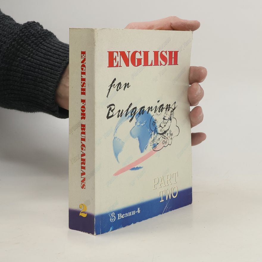 Autorenkollektiv English for Bulgarians: Part Two - Intermediate