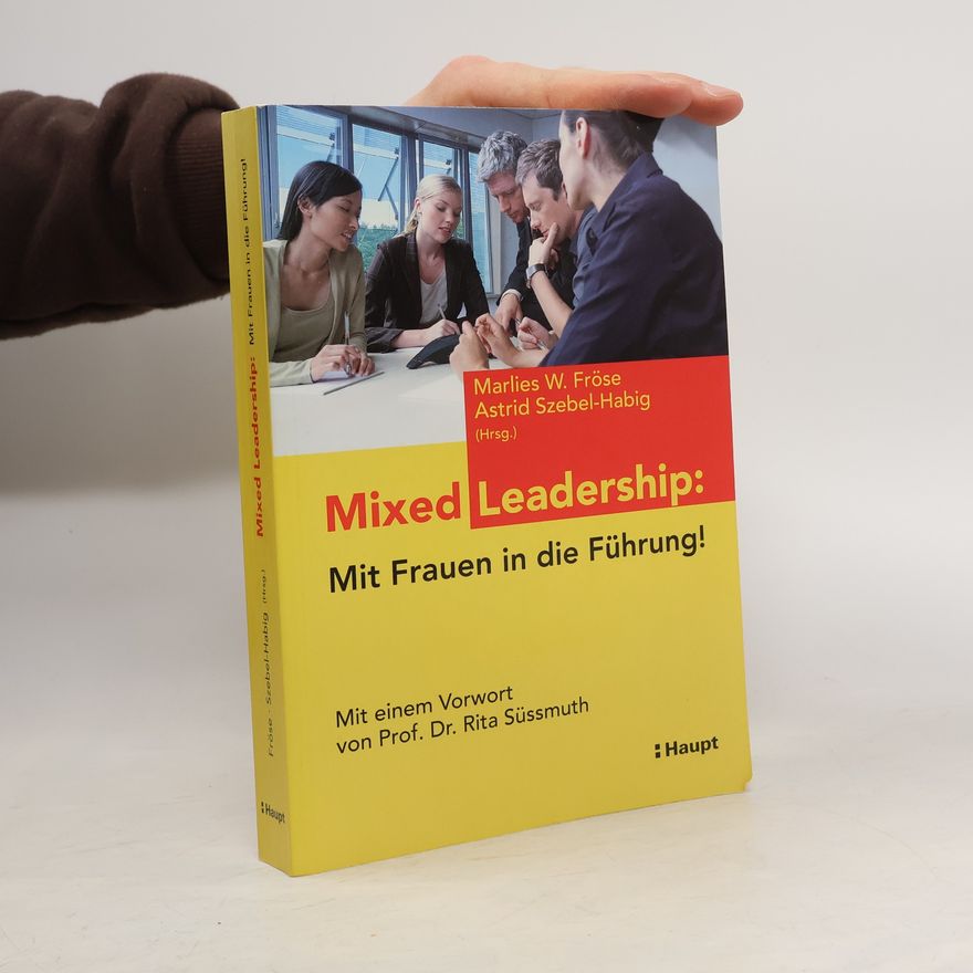 Marlies W. Fröse Mixed Leadership