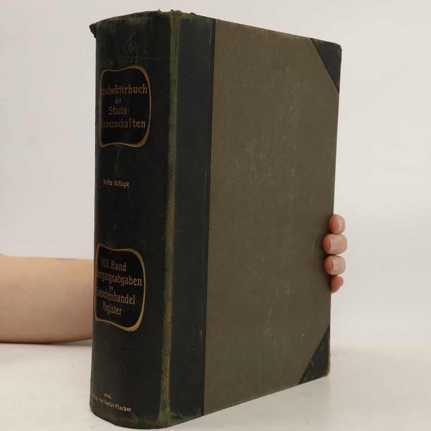 Kolektiv autorů Handwörterbuch der Staatswissenschaften VIII.