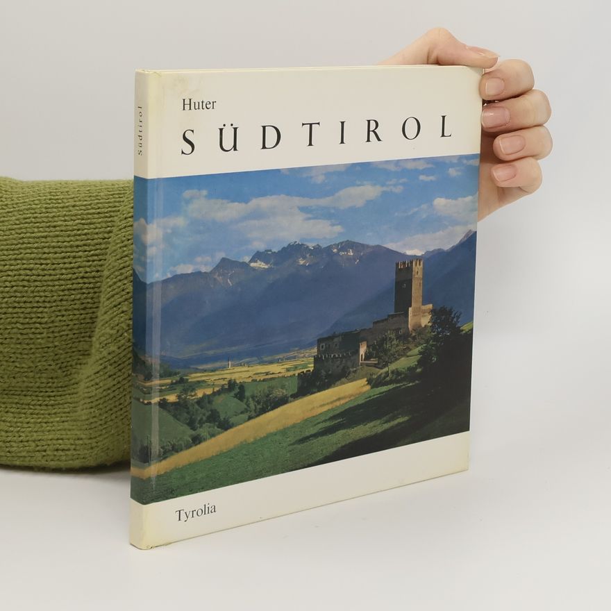 Franz Huter Südtirol