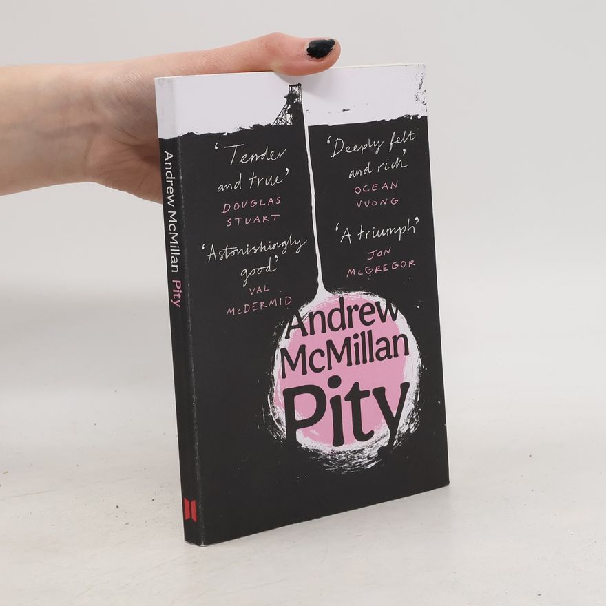 Andrew McMillan Pity