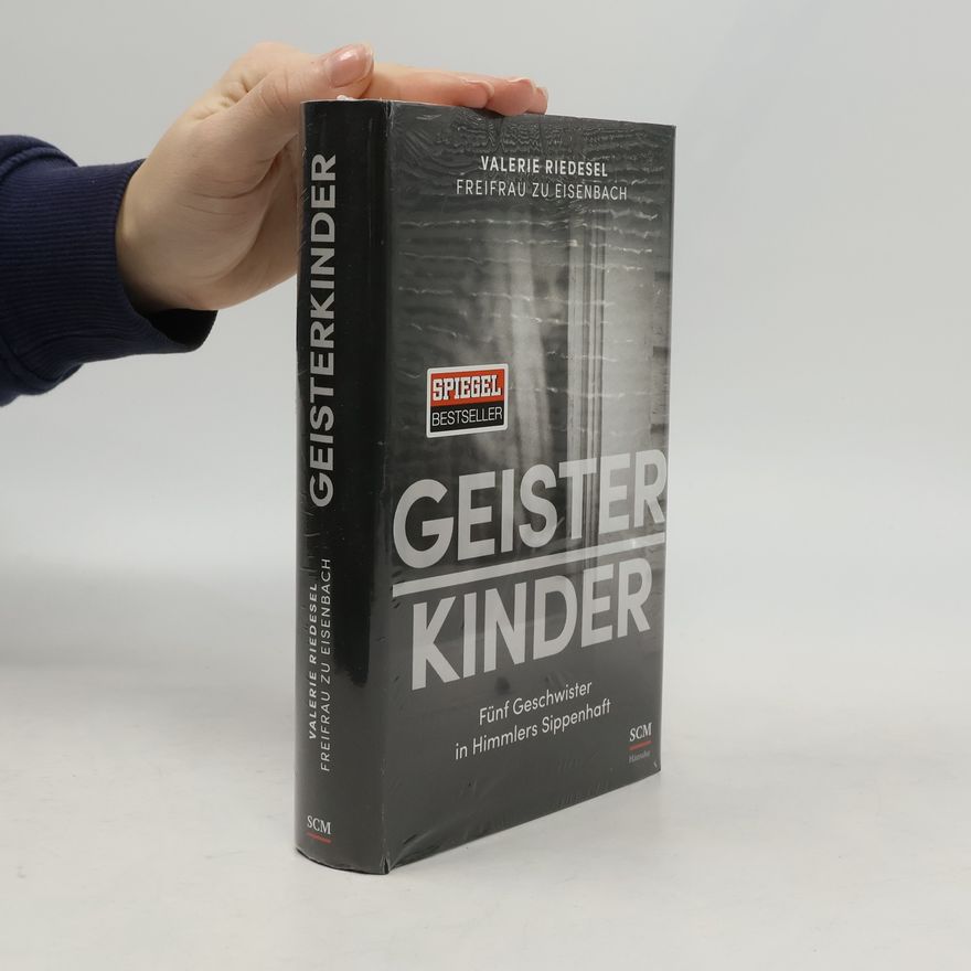 Valerie Riedesel Freifrau zu Eisenbach Geisterkinder