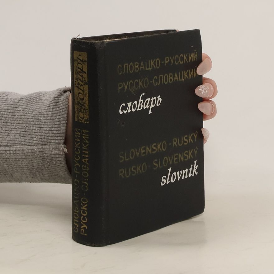 Autorenkollektiv Slovensko-ruský, rusko-slovenský slovník