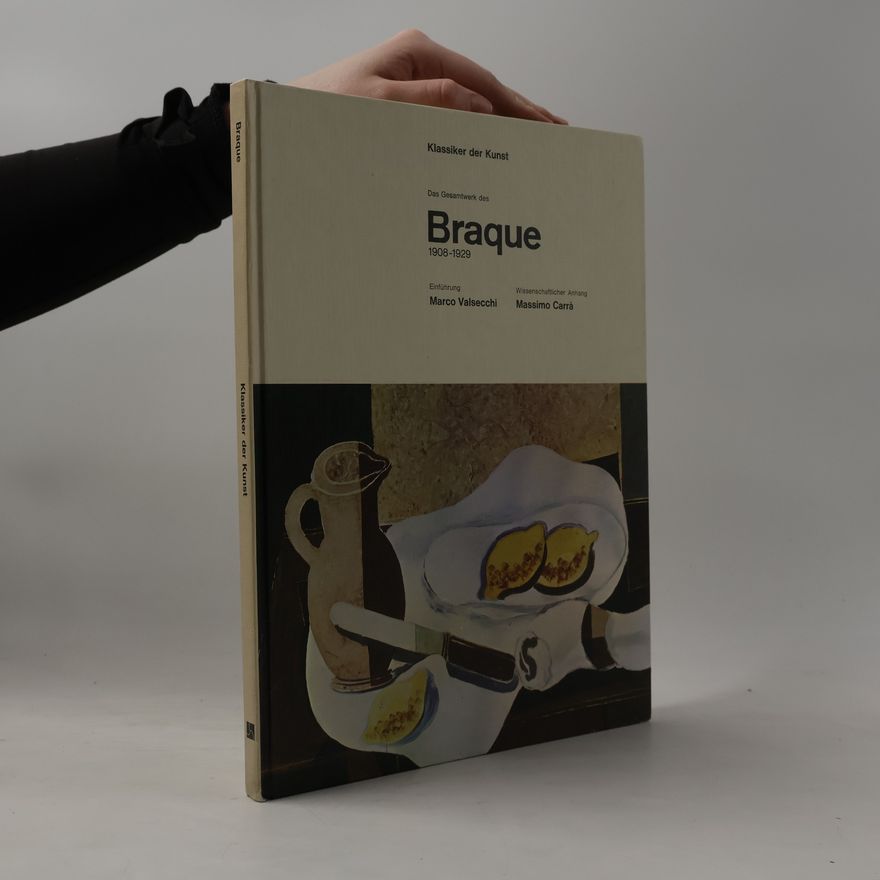 Georges Braque Das Gesamtwerk des Braque