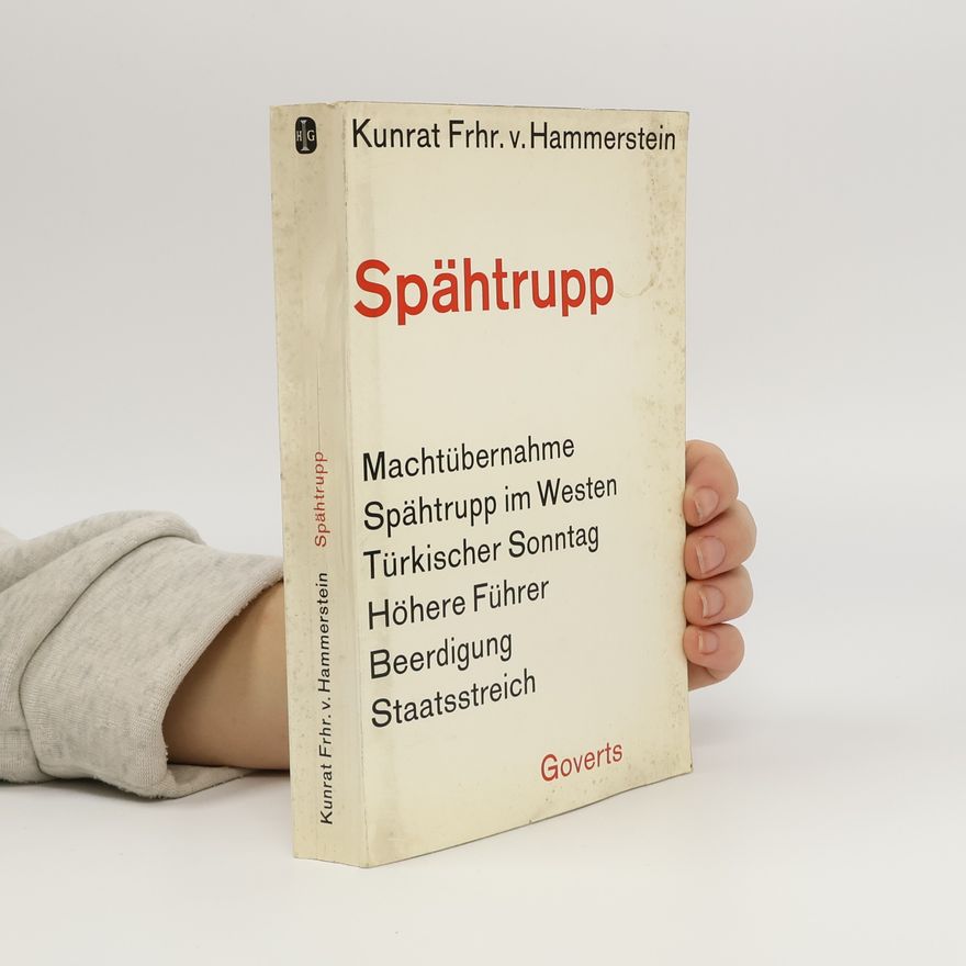 Kunrat Freiherr von Hammerstein-Equord Spähtrupp